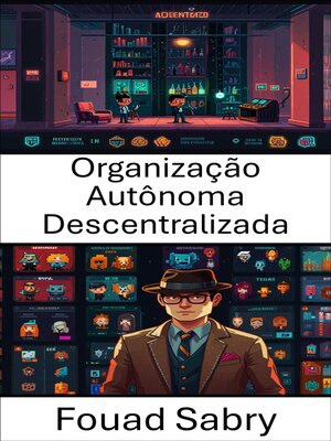 cover image of Organização Autônoma Descentralizada